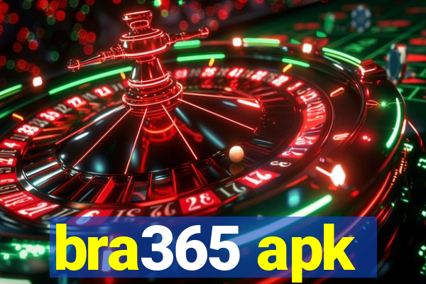 bra365 apk
